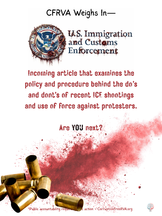 CFRVA’s Next Article Article discussing U.S. Immigration and Customs Enforcement policies and procedures regarding use of force.